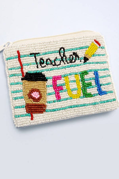 Teacher Fuel Coin Purse Pouch, Vibrant Seedbead Handmade Small Bag, Ideal for Coins and Essentials, Unique Gift for Teachers
