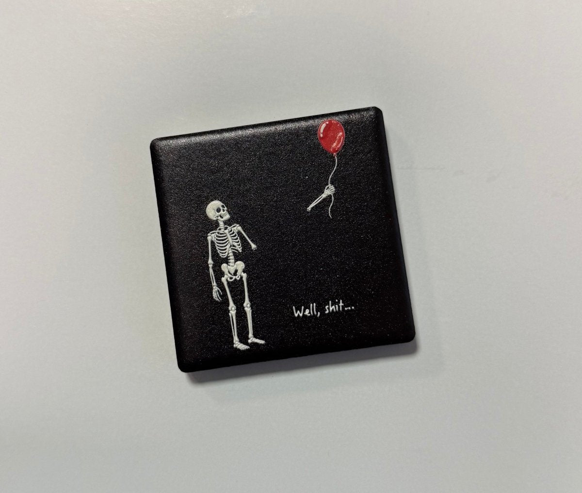 Well Sh*t Skeleton Magnet - Nifty Decor & More